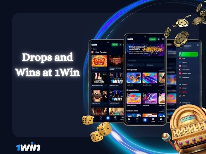 Drops and Wins 1Win